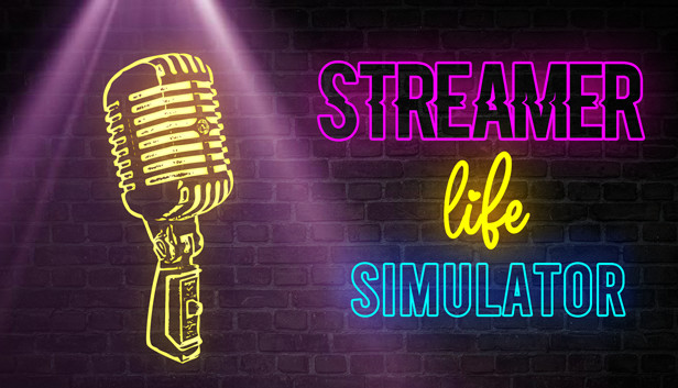 Streamer Life Simulator تحميل مجانا (تحديث 1.2.3)