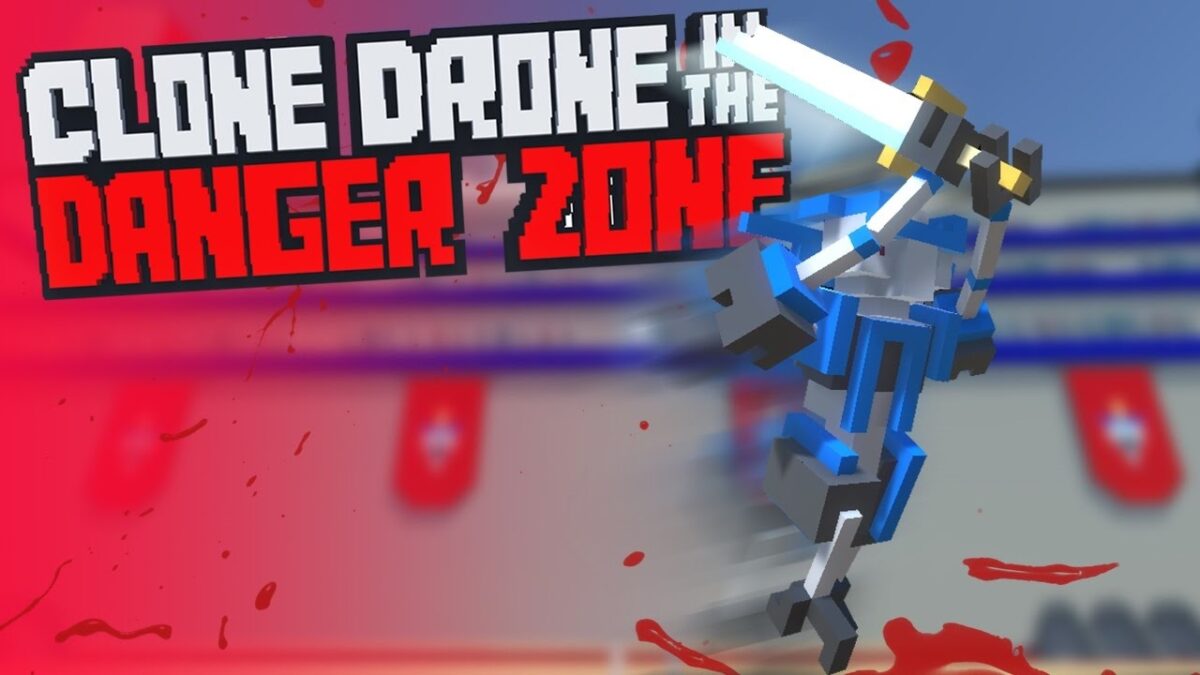 Clone Drone in the Danger Zone تحميل مجانا