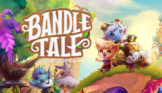 Bandle Tale: A League of Legends Story تحميل مجانا
