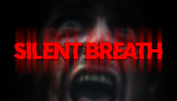 Silent Breath تحميل مجانا