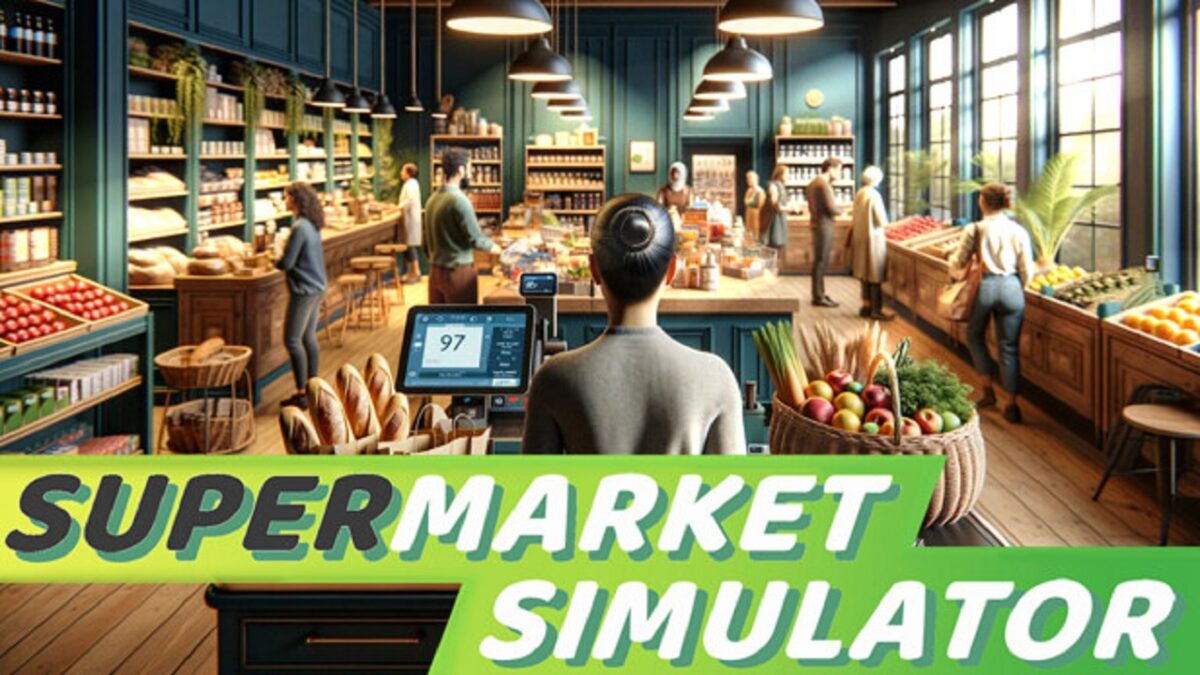 Supermarket Simulator تحميل مجانا تحديث 1.2.4