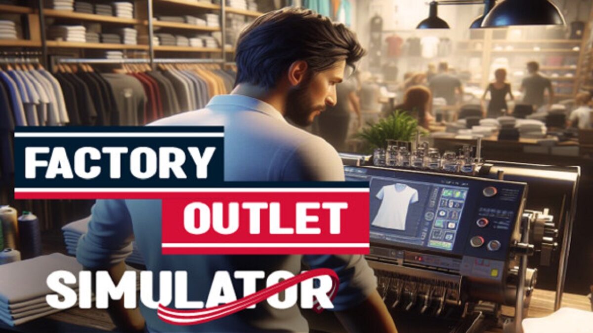 Factory Outlet Simulator تحميل مجانا