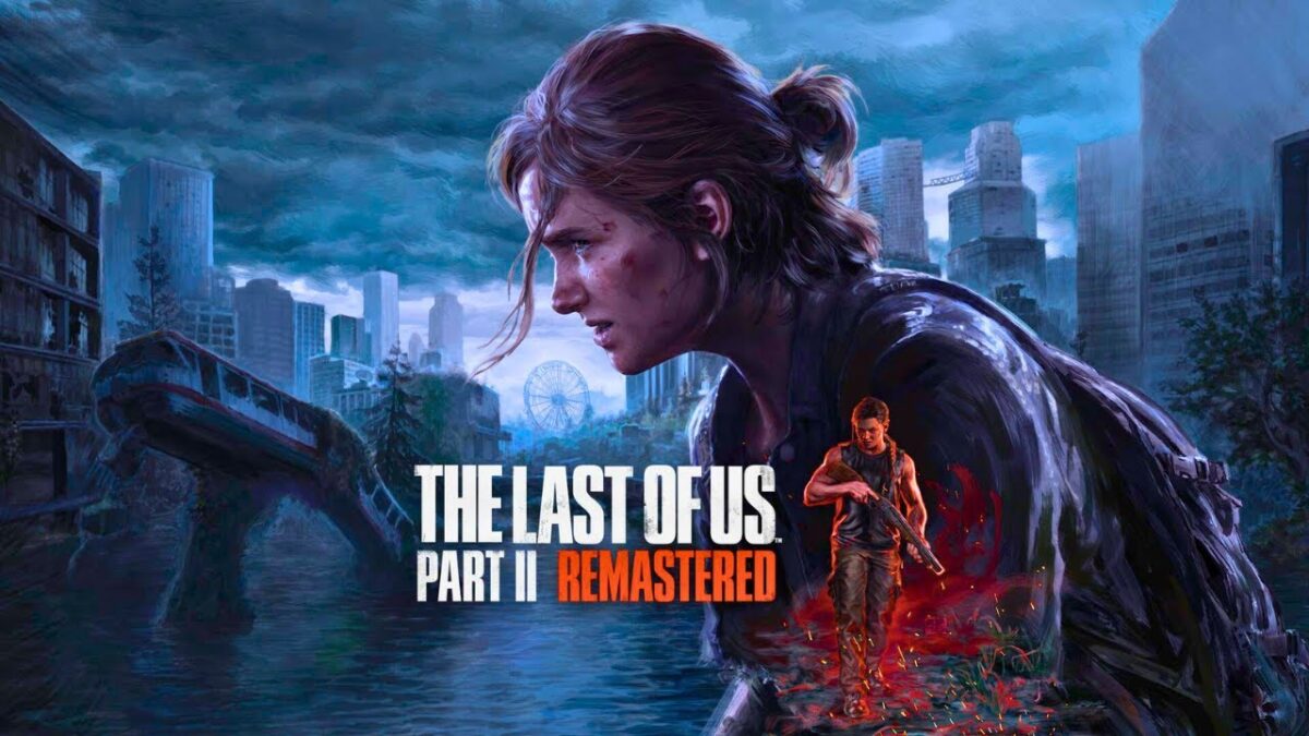 The Last of Us Part 2 Remastered تحميل مجانا