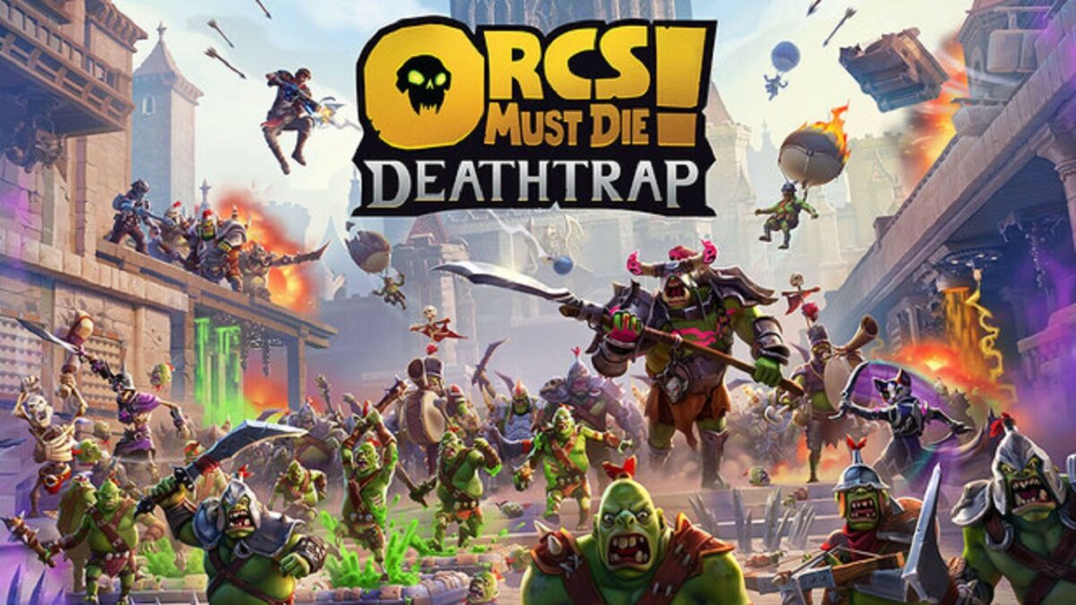 Orcs Must Die Deathtrap تحميل مجانا