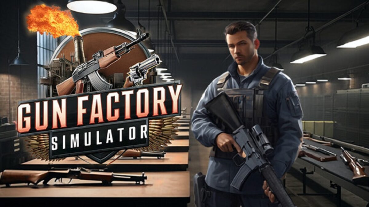 Gun Factory Simulator تحميل مجانا
