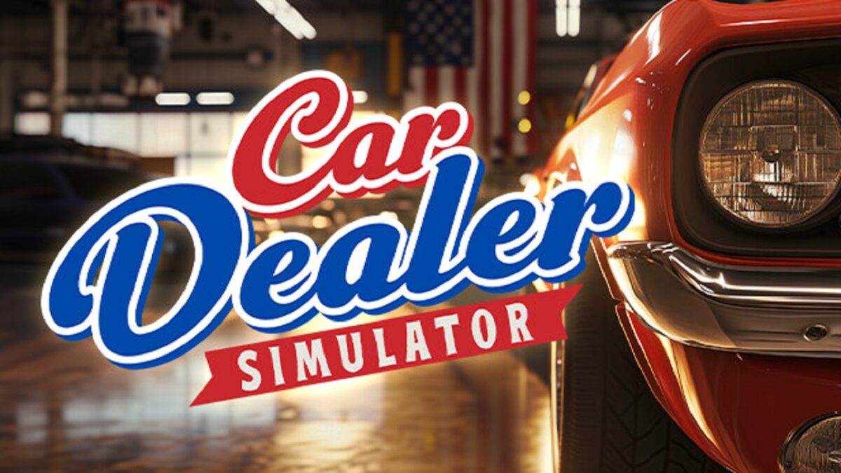 Car Dealer Simulator تحميل مجانا تحديث 4767