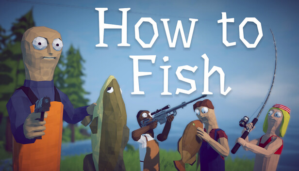 How to Fish تحميل مجانا