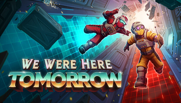 We Were Here Tomorrow تحميل مجانا