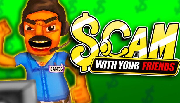 Scam With Your Friends تحميل مجانا